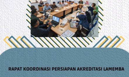 Rapat Koordinasi Akreditasi LAMEMBA