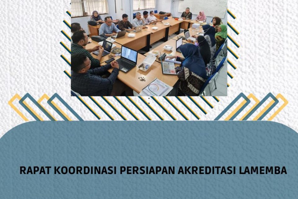 Rapat Koordinasi Akreditasi LAMEMBA