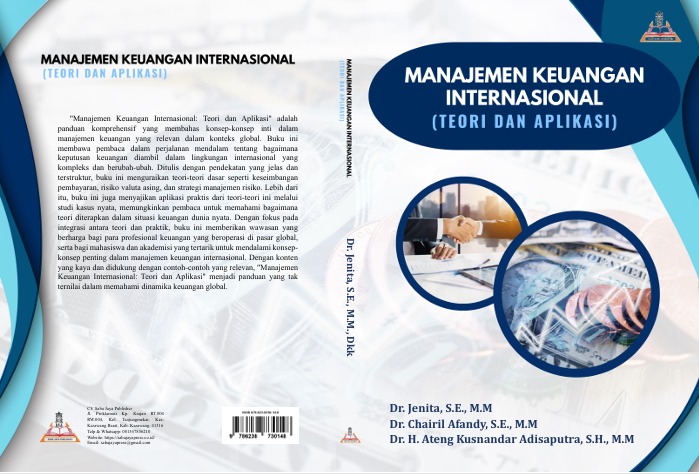 Dosen Jurusan Manajemen berhasil mempublikasikan buku dengan judul “Manajemen Keuangan Internasional: Teori dan Aplikasi”